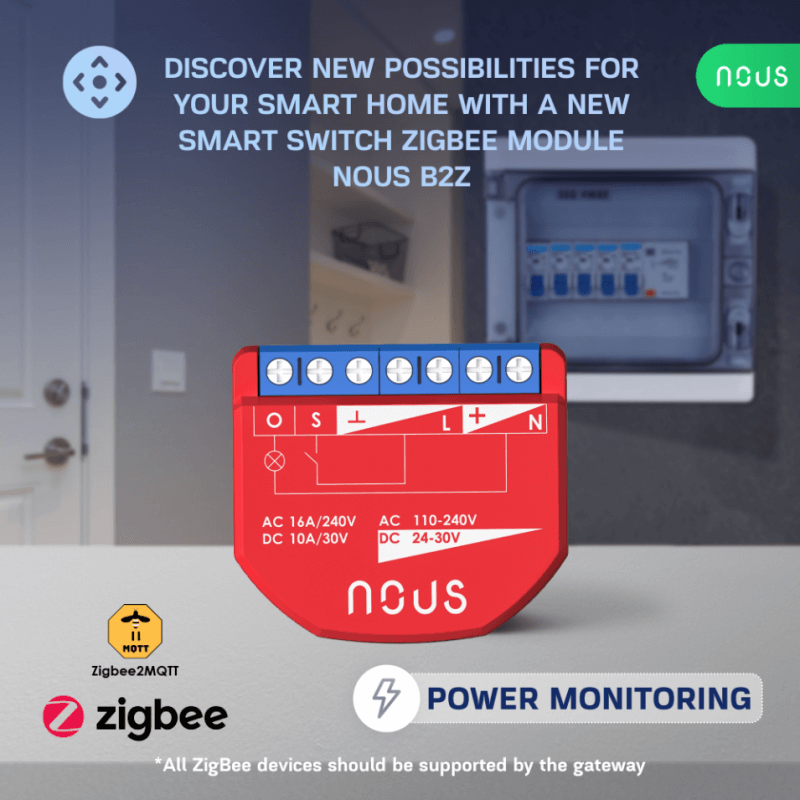 NOUS - Zigbee ON/OFF module + Consumption measurement (10A DC, 16A AC)